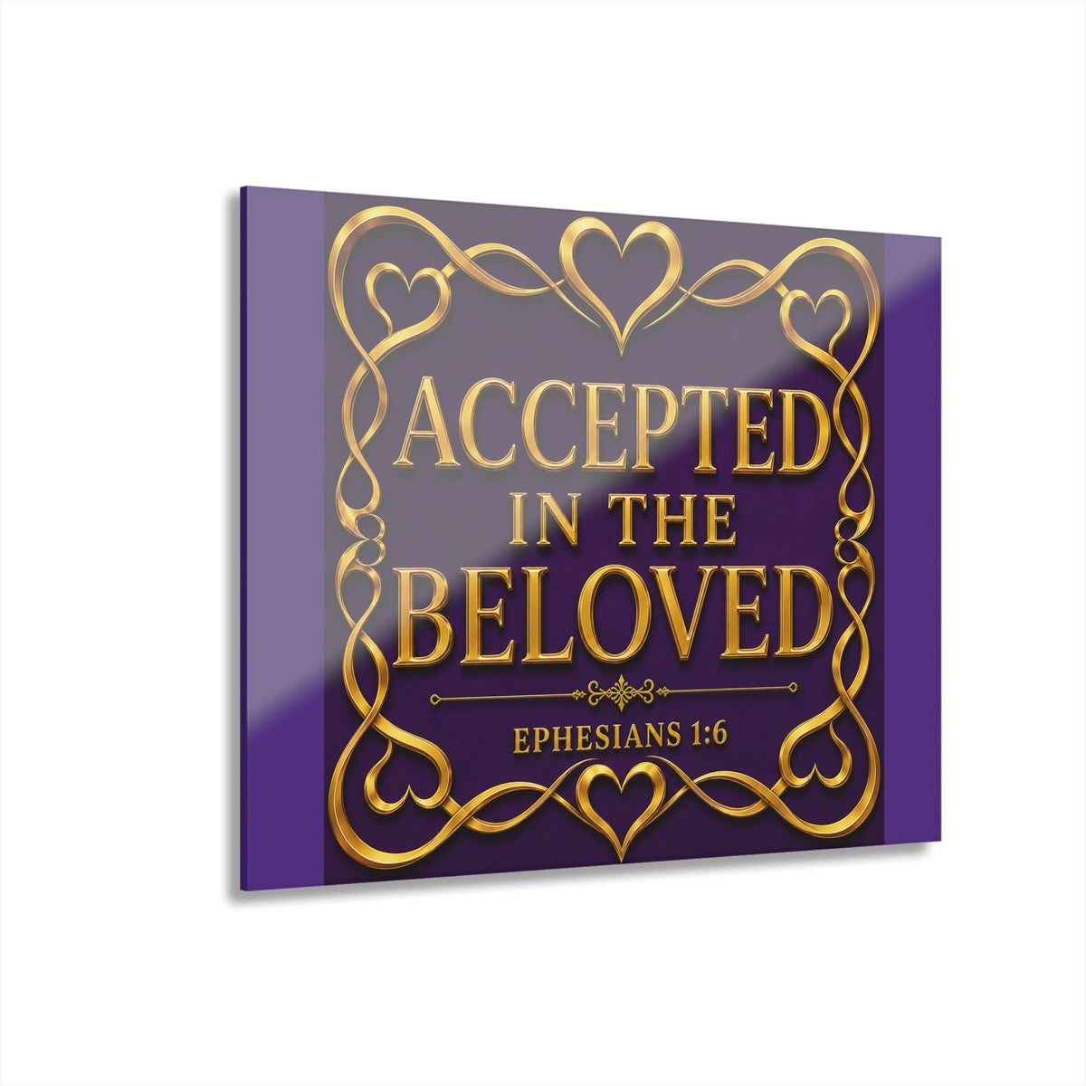 Accepted in the Beloved Acrylic Print — Ephesians 1:6 Christian Wall Art (French Cleat Hanging)