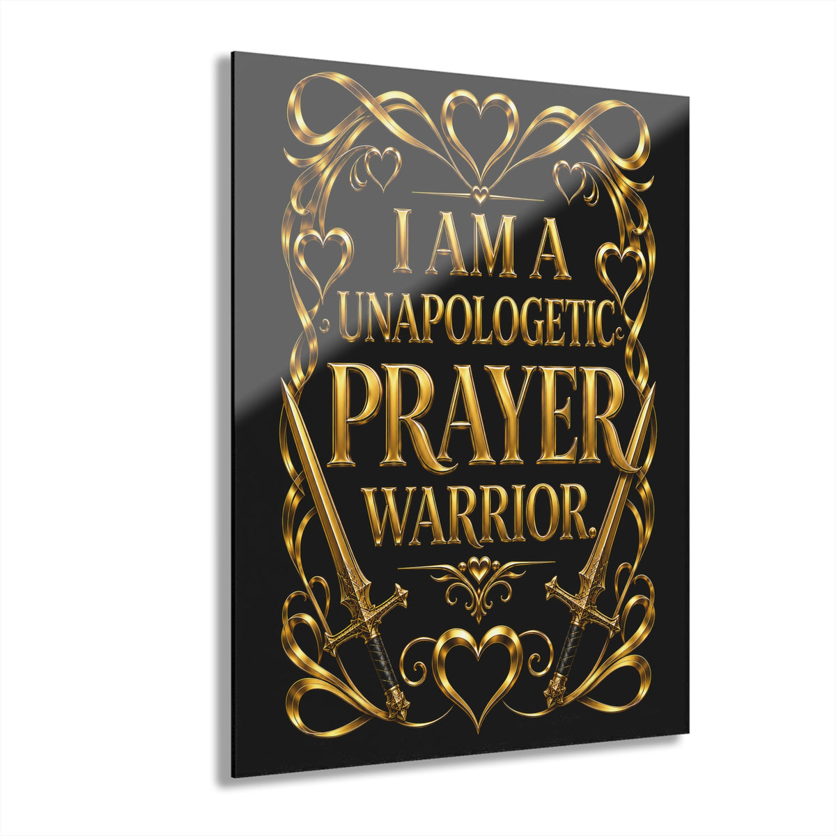 Acrylic Print – “I Am a Unapologetic Prayer Warrior” Gold Script Wall Art