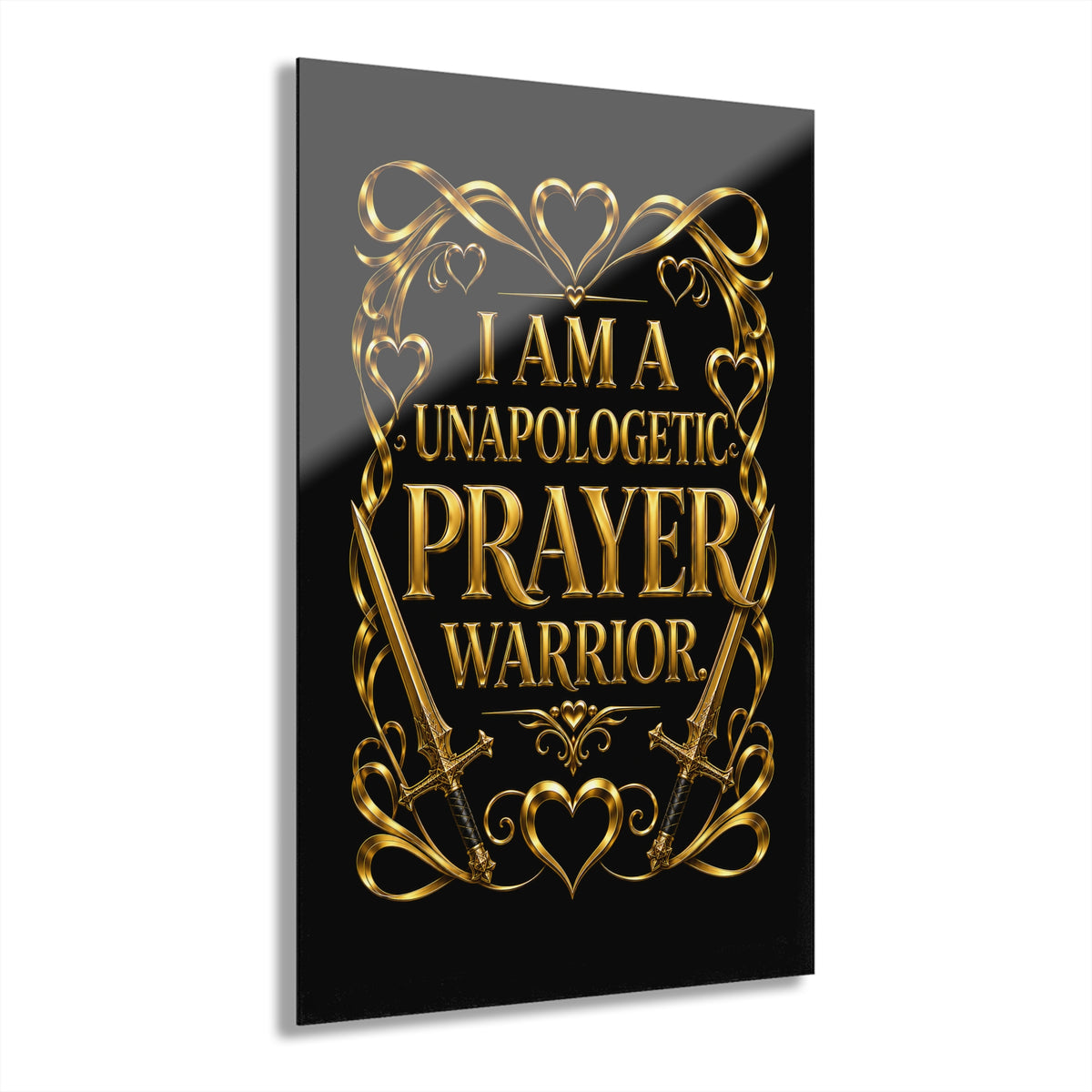 Acrylic Print – “I Am a Unapologetic Prayer Warrior” Gold Script Wall Art