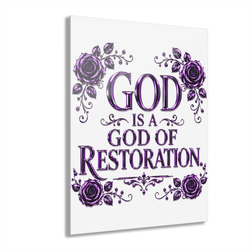 Acrylic Print - "God Is A God of Restoration" Religious Wall Art (French Cleat Hanging)