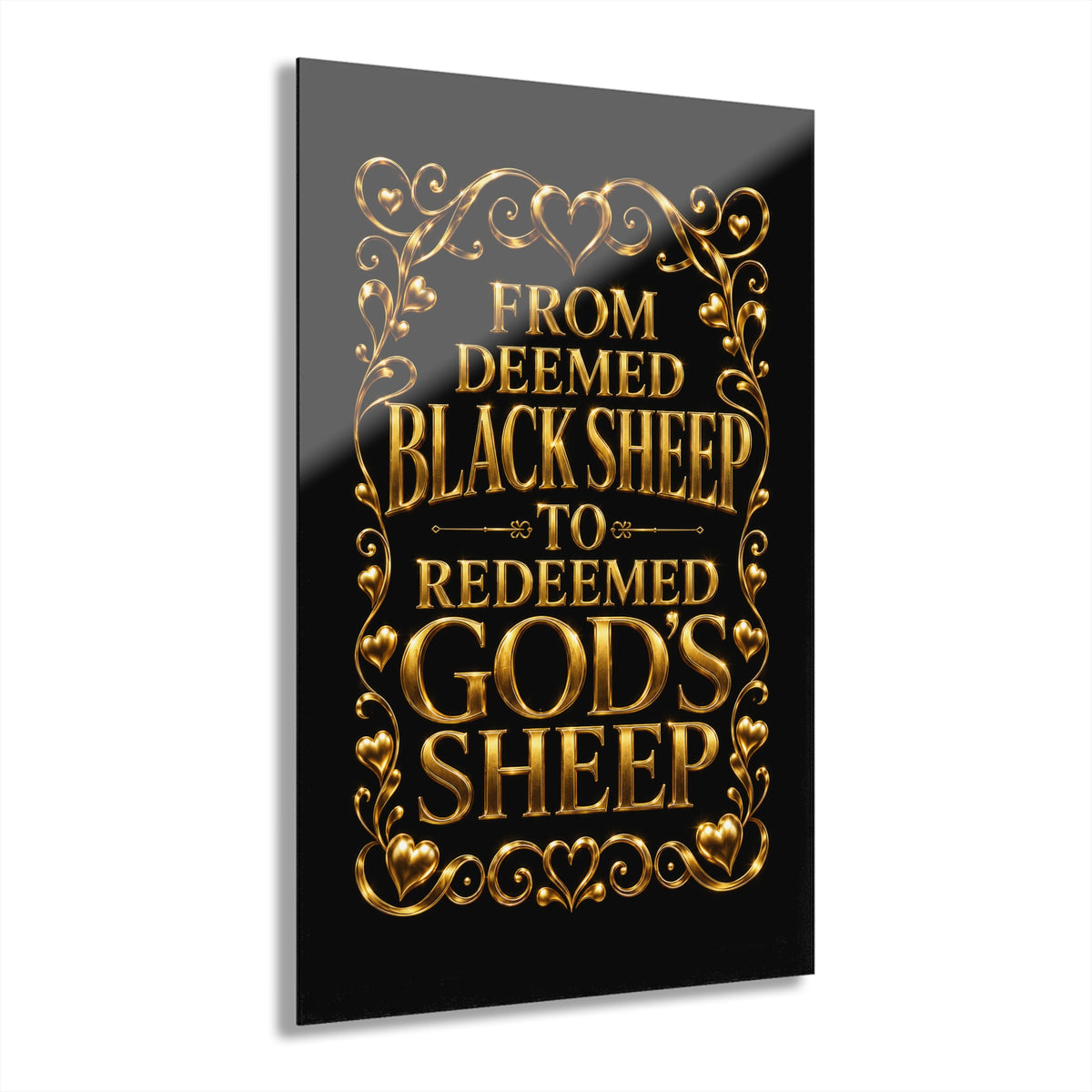 Acrylic Wall Art - "From Deemed Black Sheep to Redeemed God's Sheep" Christian Decor