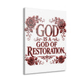 Acrylic Print - "God Is A God of Restoration" Floral Wall Art