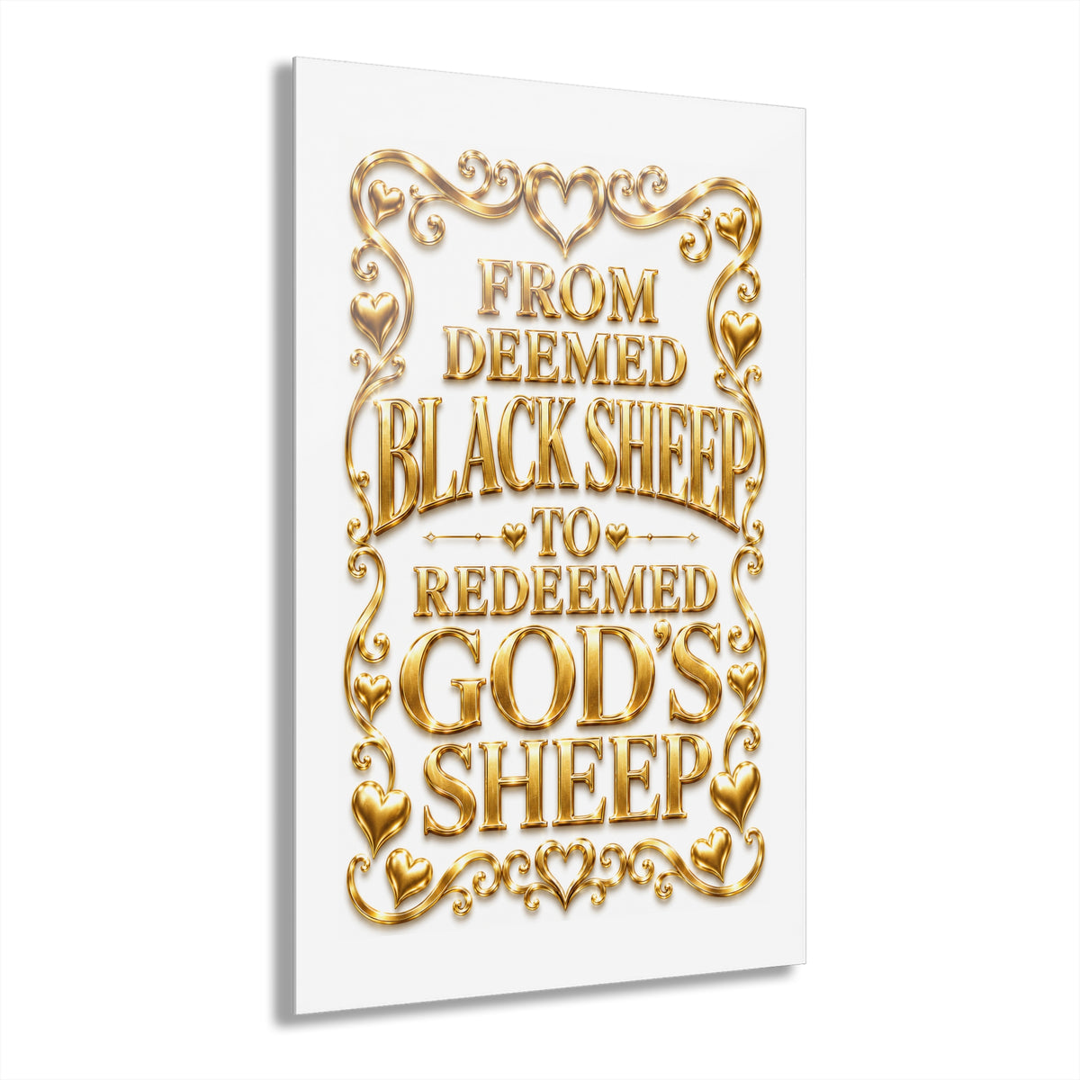 Acrylic Print – "From Deemed Black Sheep to Redeemed God's Sheep" (Gold Typography)