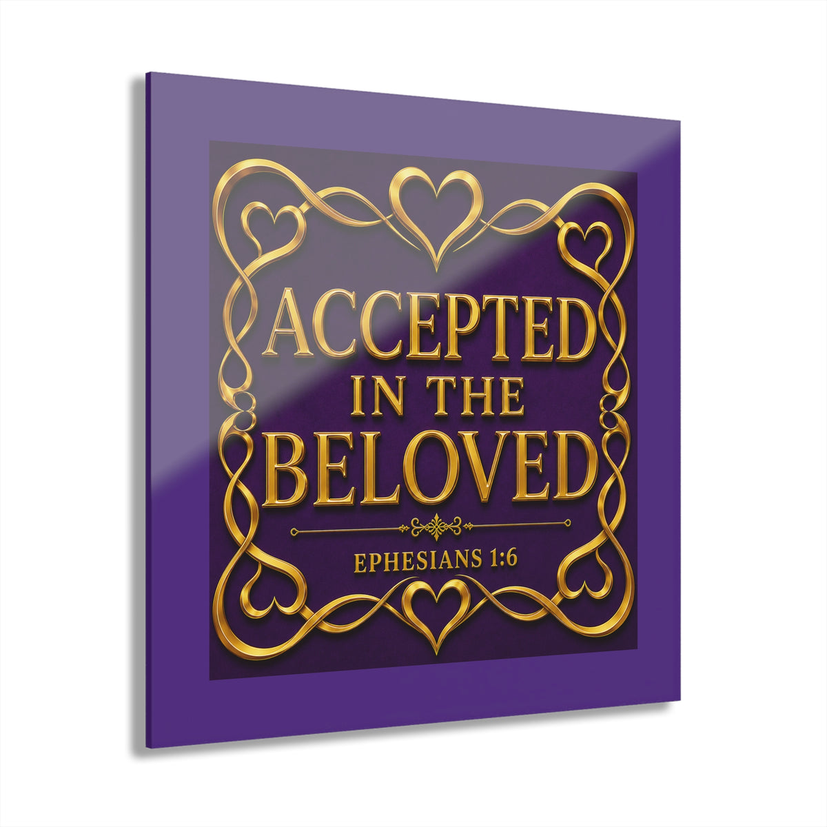 Accepted in the Beloved Acrylic Print — Ephesians 1:6 Christian Wall Art (French Cleat Hanging)